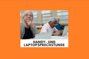 Mehr über den Artikel erfahren Neue Termine: Handy- und Laptopsprechstunde